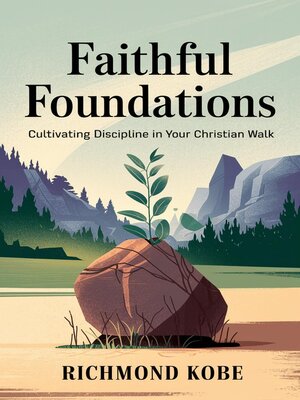 cover image of Faithful Foundations